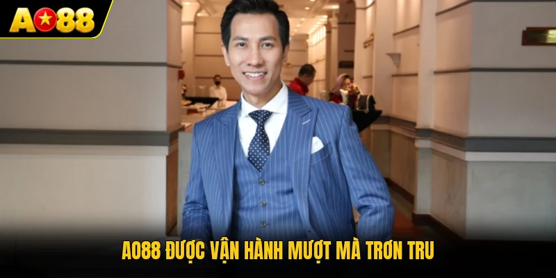 AO88 được vận hành mượt mà trơn tru